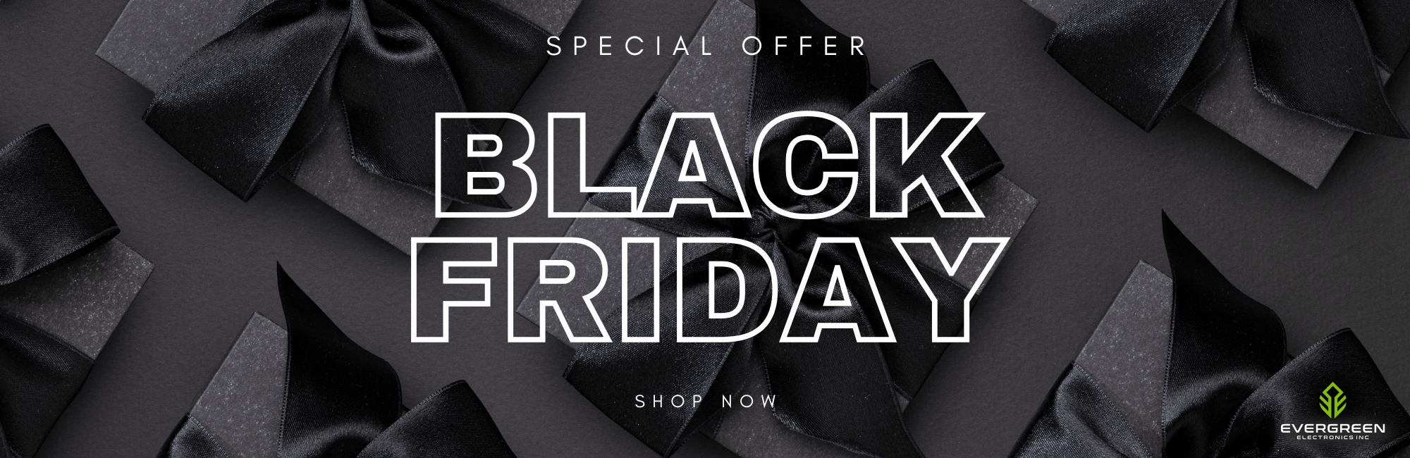 Black Friday Specials Are Here — Why Businesses Choose Evergreen Electronics